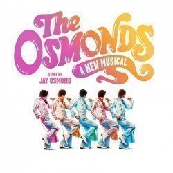 The Osmonds: A New Musical The Osmonds: A New Musical